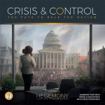 Stalo Žaidimo Papildymas Hegemony: Lead Your Class to Victory &ndash; Crisis & Control (2023)