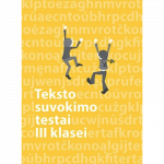 Lietuvių kalbos teksto suvokimo testai 3 klasei