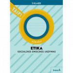Etika. Užra&scaron;ai 3 klasei (pagal 2022 m. BUP). Serija TAIP!