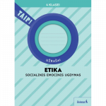 Etika. Užra&scaron;ai 4 klasei (pagal 2022 m. BUP). Serija TAIP!