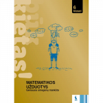 Matematikos užduotys 6 klasei (serija &bdquo;Būk kietas!&ldquo;)