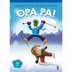 OPA PA! Prie&scaron;mokyklinuko užduočių bloknotas. II dalis
