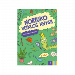 Noriuko veiklos knyga. Prie&scaron;mokyklinukams 1 dalis
