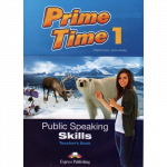 Prime Time 1 Public Speaking Skills Teacher's Book ( knyga mokytojui)