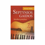 SEPTYNIOS GAIDOS. Muzikos pratybos VII klasei