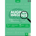 Matematikos tekstiniai uždaviniai 5&ndash;8 klasei, 1 dalis (s. &bdquo;Augink smegenis&ldquo;)