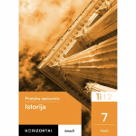Istorija. Pratybų sąsiuvinis 7 klasei, 1 dalis, serija Horizontai