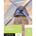 Literatūra. Vadovėlis 7 klasei, 1 dalis, serija Horizontai