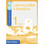 Lietuvių kalba ir literatūra. Pratybų sąsiuvinis 1 klasei, 2 dalis. Serija Maži milžinai