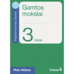 Gamtos mokslai. Pasitikrinamieji darbai 3 klasei. Serija Maži milžinai