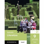 Literatūra. Vadovėlis 9 (I gimnazijos) klasė, 2 dalis, serija Horizontai