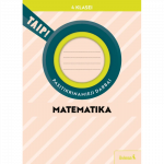 Matematika. Pasitikrinamieji darbai 4 klasei (pagal 2022 m. BUP). Serija TAIP!