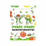 PYK&Scaron;T IR POK&Scaron;T eksperimentai. Prie&scaron;mokyklinukams