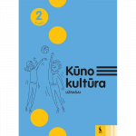 KŪNO KULTŪRA. Užra&scaron;ai 2 klasei