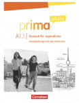 Prima Aktiv A1.1 Handreichungen fur den Unterricht (skaitmeninė knyga mokytojui)