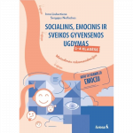 Socialinio, emocinio ir sveikos gyvensenos ugdymo metodinės rekomendacijos 1-4 klasei. Augu su drambliu Emociu