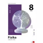 Fizika. Vadovėlis 8 klasei I dalis