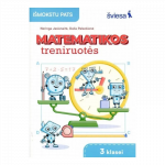 Matematikos uždavinynas 3 klasei. Matematikos treniruotės