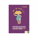 Matematikos užduotys gabiems vaikams &bdquo;Matematikos vingrybės&ldquo; 2