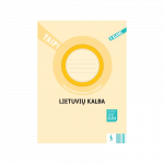LIETUVIŲ KALBA. Pasitikrinamieji darbai 3 klasei (TAIP!)