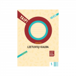 LIETUVIŲ KALBA. Užra&scaron;ai 3 klasei, 1 dalis (TAIP!)