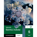 Gamtos mokslai. 5 klasė. Vadovėlis. 2 dalis. Serija Horizontai