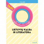 Lietuvių kalba ir literatūra. Pasitikrinamieji darbai 1 klasei (pagal 2022 m. BUP). Serija TAIP!