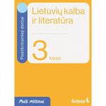 Lietuvių kalba ir literatūra. Pasitikrinamieji darbai 3 klasei. Serija Maži milžinai
