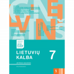 LIETUVIŲ KALBA. Pratybų sąsiuvinis 7 klasei, 2 dalis
