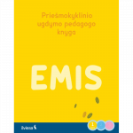 Emis. Rudens nuotykiai. Prie&scaron;mokyklinio ugdymo pedagogo knyga, 1 dalis