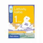 Lietuvių kalba ir literatūra. Vadovėlis 1 klasei, 2 dalis. Serija Maži milžinai