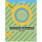 Pasaulio pažinimas. Gamtos mokslai ir visuomeninis ugdymas. Užra&scaron;ai 3 klasei, 2 dalis (pagal 2022 m. BUP). Serija TAIP!