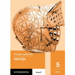 Istorija. Pratybų sąsiuvinis 5 klasei, 1 dalis, serija Horizontai