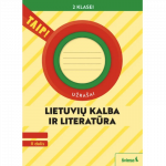 Lietuvių kalba ir literatūra. Užra&scaron;ai 2 klasei, 2 dalis (pagal 2022 m. BUP). Serija TAIP!