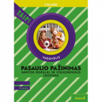 Pasaulio pažinimas. Gamtos mokslai ir visuomeninis ugdymas. Vadovėlis 2 klasei, 2 dalis (pagal 2022 m. BUP). Serija TAIP!