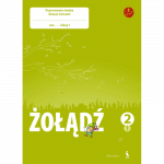 ŽOLANDZ. Poznawanie świata. Pierwszy zeszyt ćwiczeń dla klasy II (&Scaron;OK)
