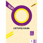 LIETUVIŲ KALBA. Užra&scaron;ai 4 klasei, 2 dalis (TAIP!)