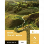 Lietuvių kalba. Vadovėlis 6 klasei, 1 dalis, serija Horizontai
