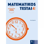 Matematikos testai 4 klasei&nbsp; (s. &bdquo;Pasirenk nacionaliniam mokinių