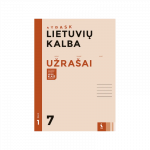LIETUVIŲ KALBA. Užra&scaron;ai 7 klasei, 1 dalis (ATRASK)