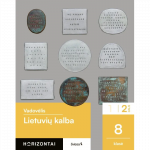 Lietuvių kalba. Vadovėlis 8 klasei, 2 dalis, serija Horizontai