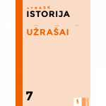 ISTORIJA. Užra&scaron;ai 7 klasei (ATRASK)