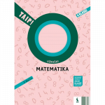 MATEMATIKA. Užra&scaron;ai 4 klasei, 1 dalis (TAIP!)