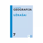 GEOGRAFIJA. Užra&scaron;ai 7 klasei (ATRASK)