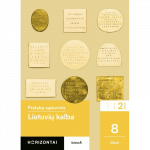 Lietuvių kalba. Pratybų sąsiuvinis 8 klasei, 2 dalis, serija Horizontai