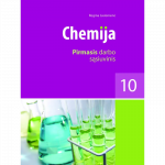 CHEMIJA. Pirmasis darbo sąsiuvinis X klasei