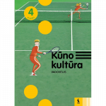 KŪNO KULTŪRA. Vadovėlis 4 klasei