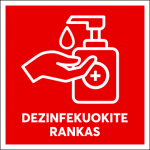 Lipnus ženklas 12x12 cm DEZINFEKUOKITE RANKAS  (su užra&scaron;u)