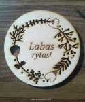 Padėkliukas puodeliui "LABAS RYTAS"