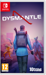 Dysmantle - Nintendo Switch